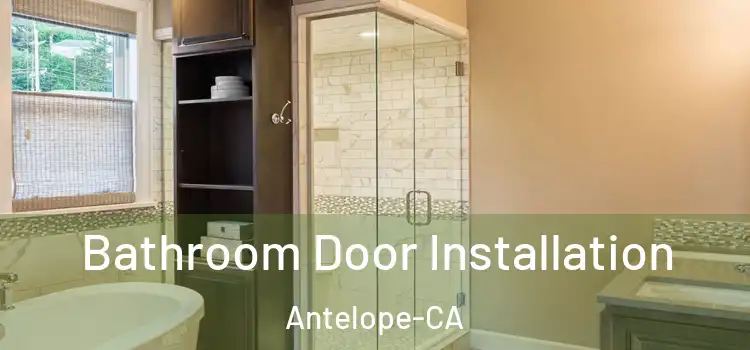  Bathroom Door Installation Antelope-CA